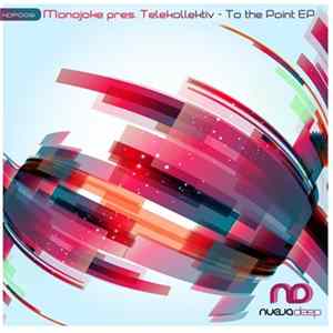 Monojoke Pres. Telekollektiv - To The Point EP flac