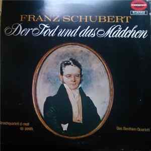 Franz Schubert, Benthien Quartett - Der Tod Und Das Mädchen - Streichquartett Nr. 14, d-moll, Op. Posth. flac