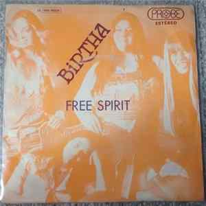 Birtha - Free Spirit / Fine Talking Man flac