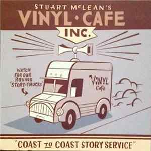 Stuart McLean - Coast To Coast Story Service flac