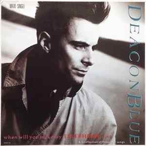 Deacon Blue - When Will You Make My Telephone Ring & a collection of three new songs flac