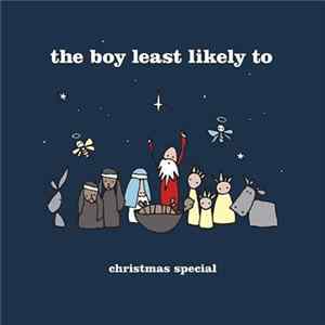 The Boy Least Likely To - Christmas Special flac