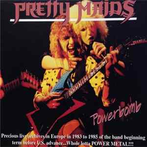 Pretty Maids - Powerbomb flac