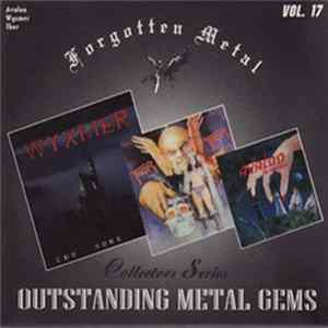 Avalon / Wyxmer / Thor - Forgotten Metal Collector's Series (Outstanding Metal Gems Vol. 17) flac