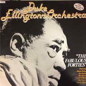 Duke Ellington And His Orchestra - The Fabulous Forties Volume 1 flac
