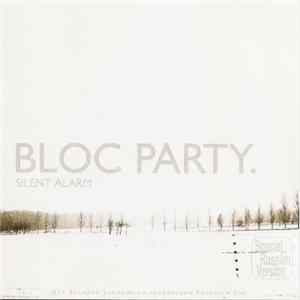 Bloc Party - Silent Alarm flac