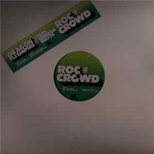 Dragon Fli Empire Feat. Ohmega Watts - Roc The Crowd flac