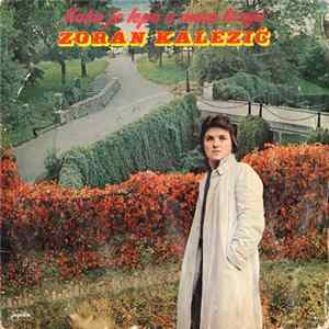 Zoran Kalezić - Kako Je Lepo U Mom Kraju flac