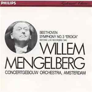 Ludwig van Beethoven, Willem Mengelberg, Concertgebouw Orchestra, Amsterdam - Symphony No. 3 "Eroica" flac