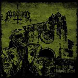 Putrid - Amidst The Unholy Pest flac