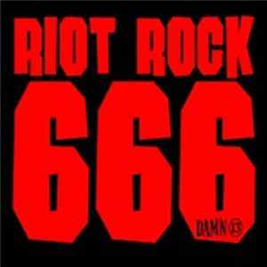 Damn 13 - Riot Rock 666 flac