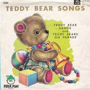 Peter Pan Players And Orchestra - Teddy Bear Dance / Teddy Bears On Parade flac