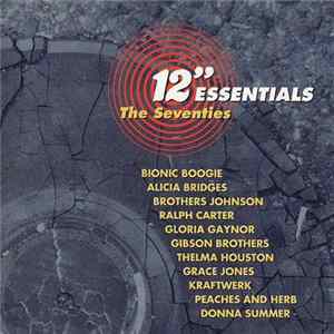 Various - 12" Essentials: The Seventies flac