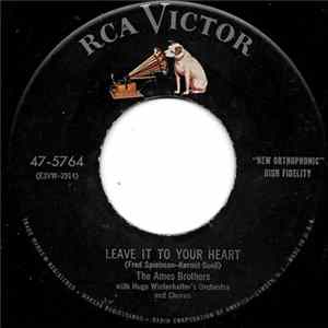 The Ames Brothers - Leave It To Your Heart flac