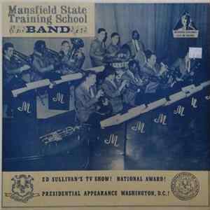 The Mansfield Training School Band - Ed Sullivan's TV Show! National Award!, Presidential Appearance Washington, D.C.! flac
