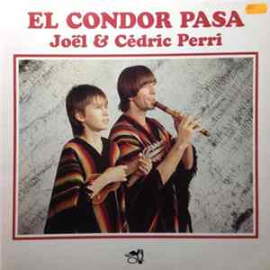 Joël & Cédric Perri - El Condor Pasa flac