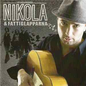 Nikola Sarcevic - Nikola & Fattiglapparna flac