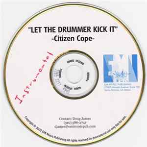 Citizen Cope - Let The Drummer Kick It flac