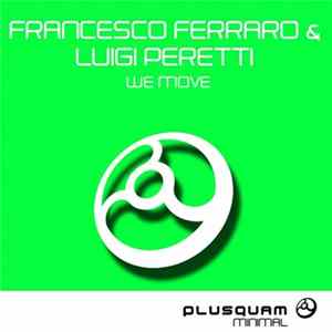 Francesco Ferraro, Luigi Peretti - We Move EP flac