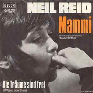 Neil Reid - Mammi / Die Träume Sind Frei flac