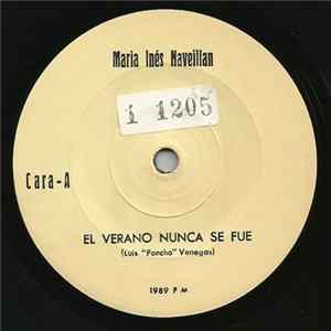 Maria Ines Naveillan - El Verano Nunca Se Fue flac