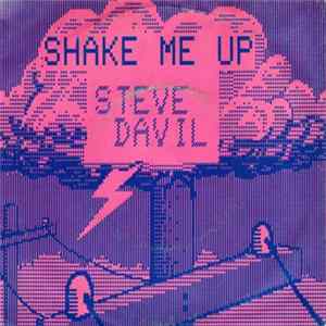 Steve Davil - Shake Me Up flac