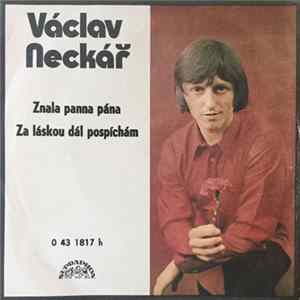 Helena Vondráčková, Václav Neckář - Znala Panna Pána / Za Láskou Dál Pospíchám flac