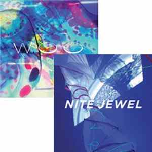 Woo / Nite Jewel - Intensity / P.S. flac