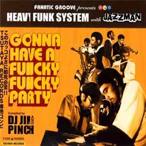 Various - Gonna Have A Funcky Funcky Party flac