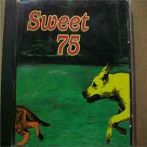 Sweet 75 - Sweet 75 flac