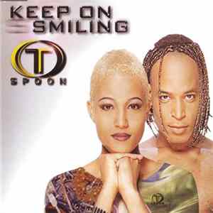 T-Spoon - Keep On Smiling flac