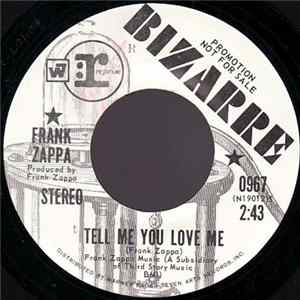Frank Zappa - Tell Me You Love Me / Would You Go All The Way For The U.S.A.? flac