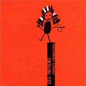 Alexandre Longo - Les Indiens flac