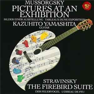Kazuhito Yamashita : Mussorgsky, Stravinsky - Pictures At An Exhibition, The Firebird Suite flac