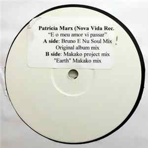 Patricia Marx - ...E O Meu Amor Vi Passar / Earth flac