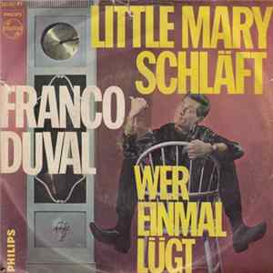 Franco Duval - Little Mary Schläft flac