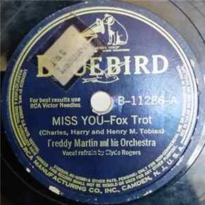 Freddy Martin And His Orchestra - Miss You / Rose O'Day flac