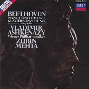 Beethoven - Vladimir Ashkenazy, Wiener Philharmoniker, Zubin Mehta - Piano Concertos No.1 / 6 Bagatelles flac