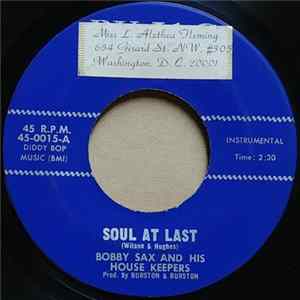 Bobby Sax And His House Keepers - Soul At Last / Get Right flac