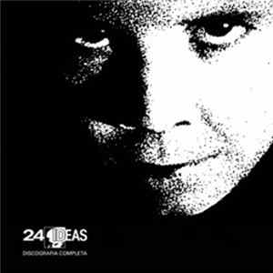 24 Ideas - Discografia Completa flac