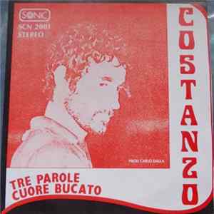 Costanzo - Cuore Bucato / Tre Parole flac