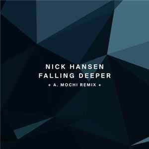 Nick Hansen - Falling Deeper flac