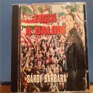 Sárdy Barbara - Forr A Dalom flac