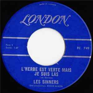 Les Sinners - L'Herbe Est Verte Mais Je Suis Las flac
