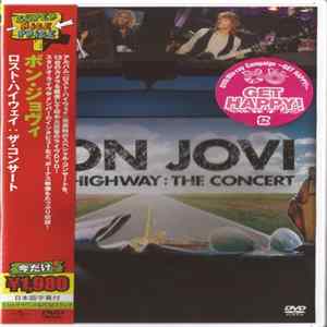 Bon Jovi - Lost Highway: The Concert (Limited Edition) flac