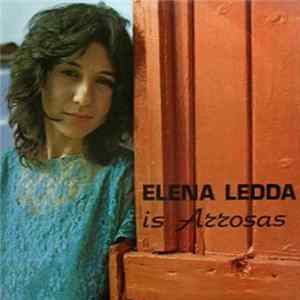 Elena Ledda - Is Arrosas flac