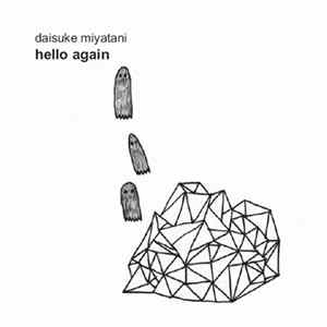 Daisuke Miyatani - Hello Again flac