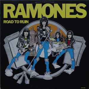 Ramones - Road To Ruin flac