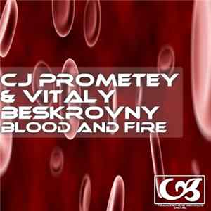 CJ Prometey & Vitaly Beskrovny - Blood And Fire flac