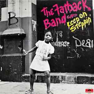 The Fatback Band - Keep On Steppin' flac